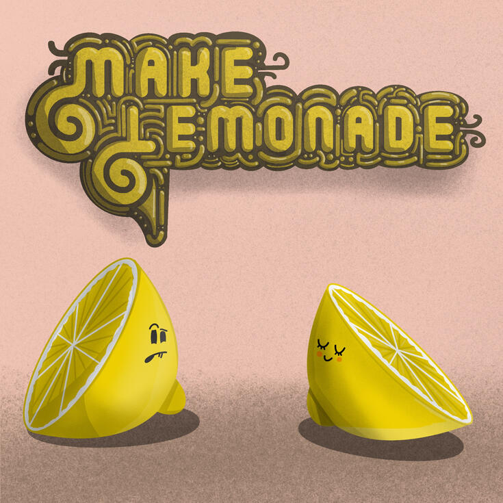 Make Lemonade